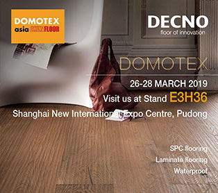 DOMOTEX Asia 2019 -- Productos innovadores DECNO